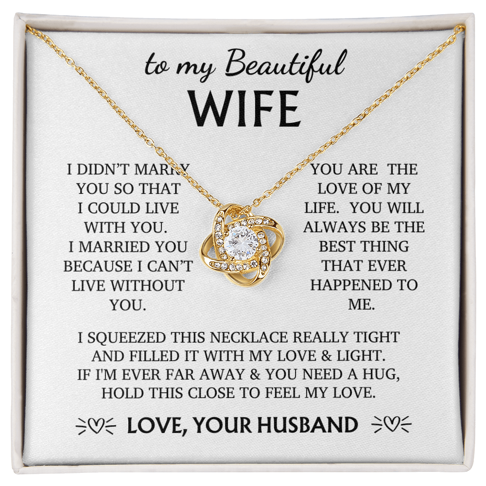 To my Wife - You Are The Best Thing That Ever Happened to Me - From Husband