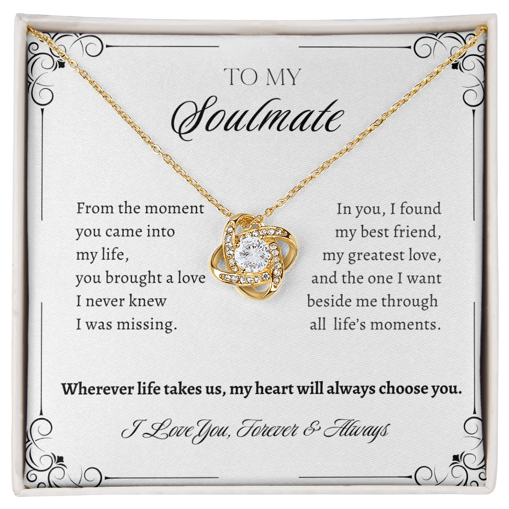To My Soulmate Necklace | My Heart Will Always Choose You