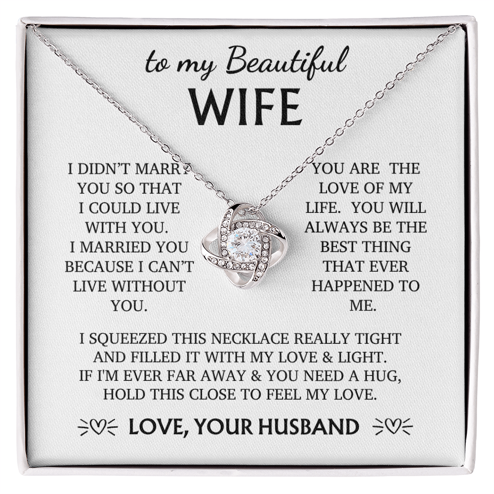To my Wife - You Are The Best Thing That Ever Happened to Me - From Husband