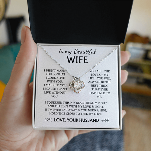 Love Knot Necklace for Wife | "You Are the Best Thing That Ever Happened to Me" Gift