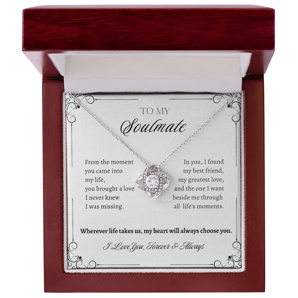 To My Soulmate Necklace | My Heart Will Always Choose You