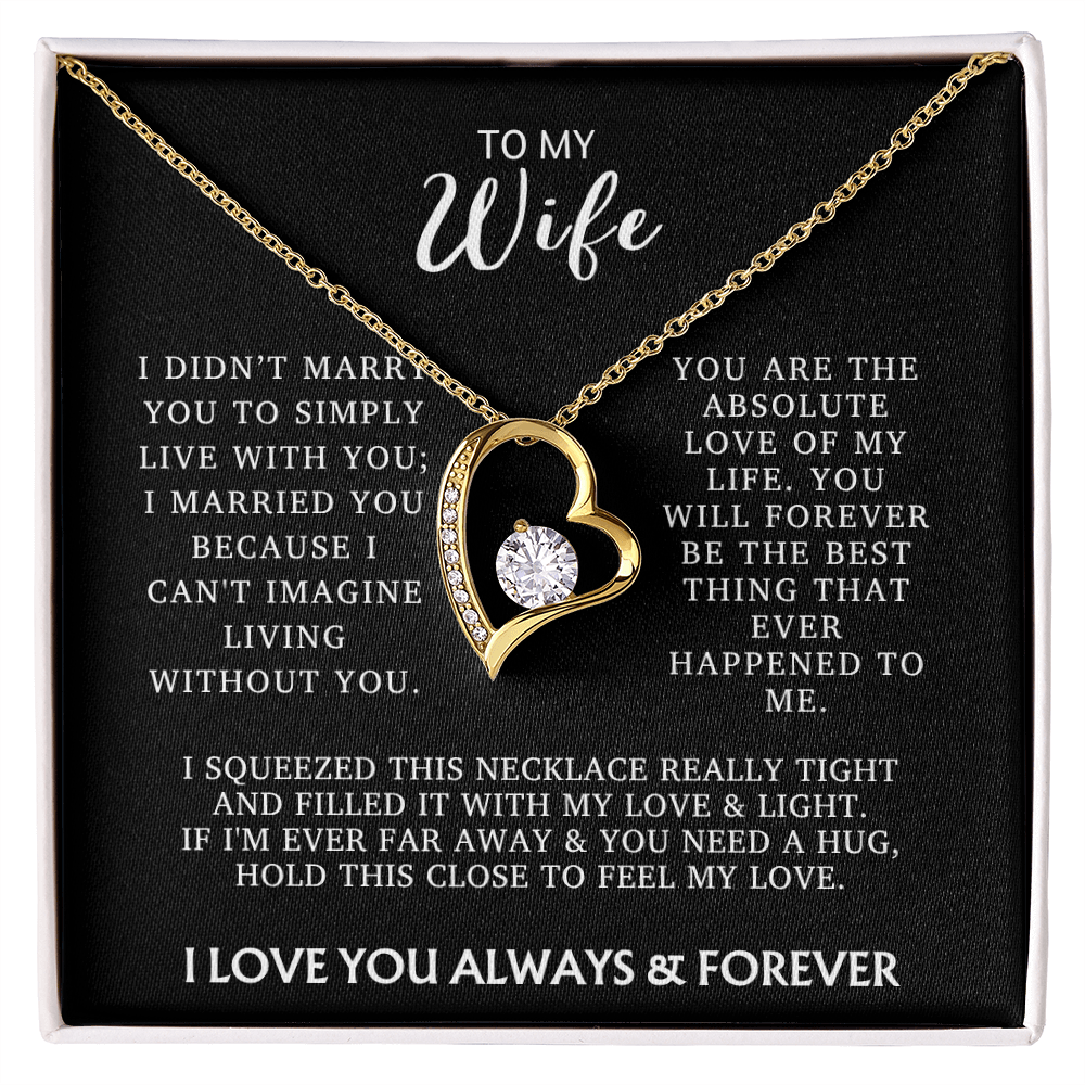 To My Wife - I Can't Imagine Life Without You - From Husband